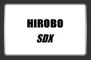 HIROBO SDX