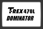 TREX 470L DOMINATOR