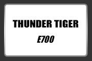 THUNDER TIGER E700