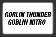 GOBLIN BLACK THUNDER AND NITRO